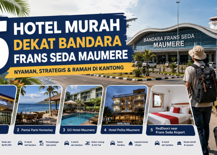 Rekomendasi 5 Penginapan Murah Dekat Bandara Frans Seda Maumere