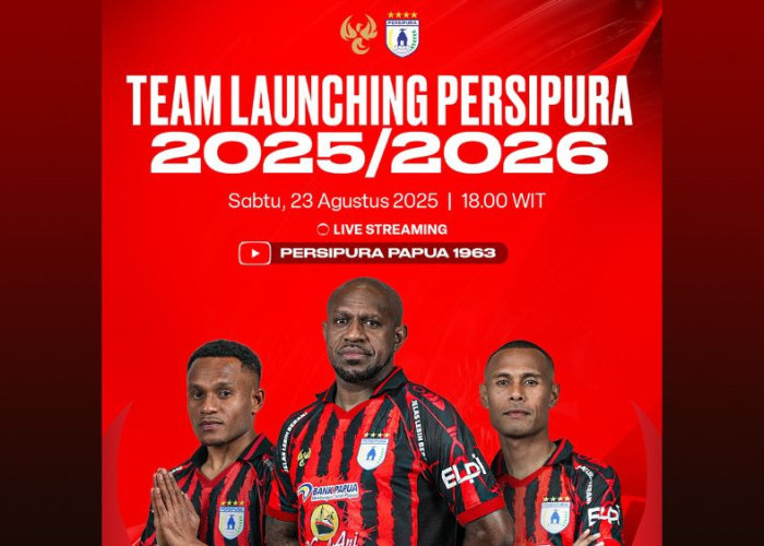 Jadwal Launching Tim Persipura Jayapura Resmi Digelar 23 Agustus 2025